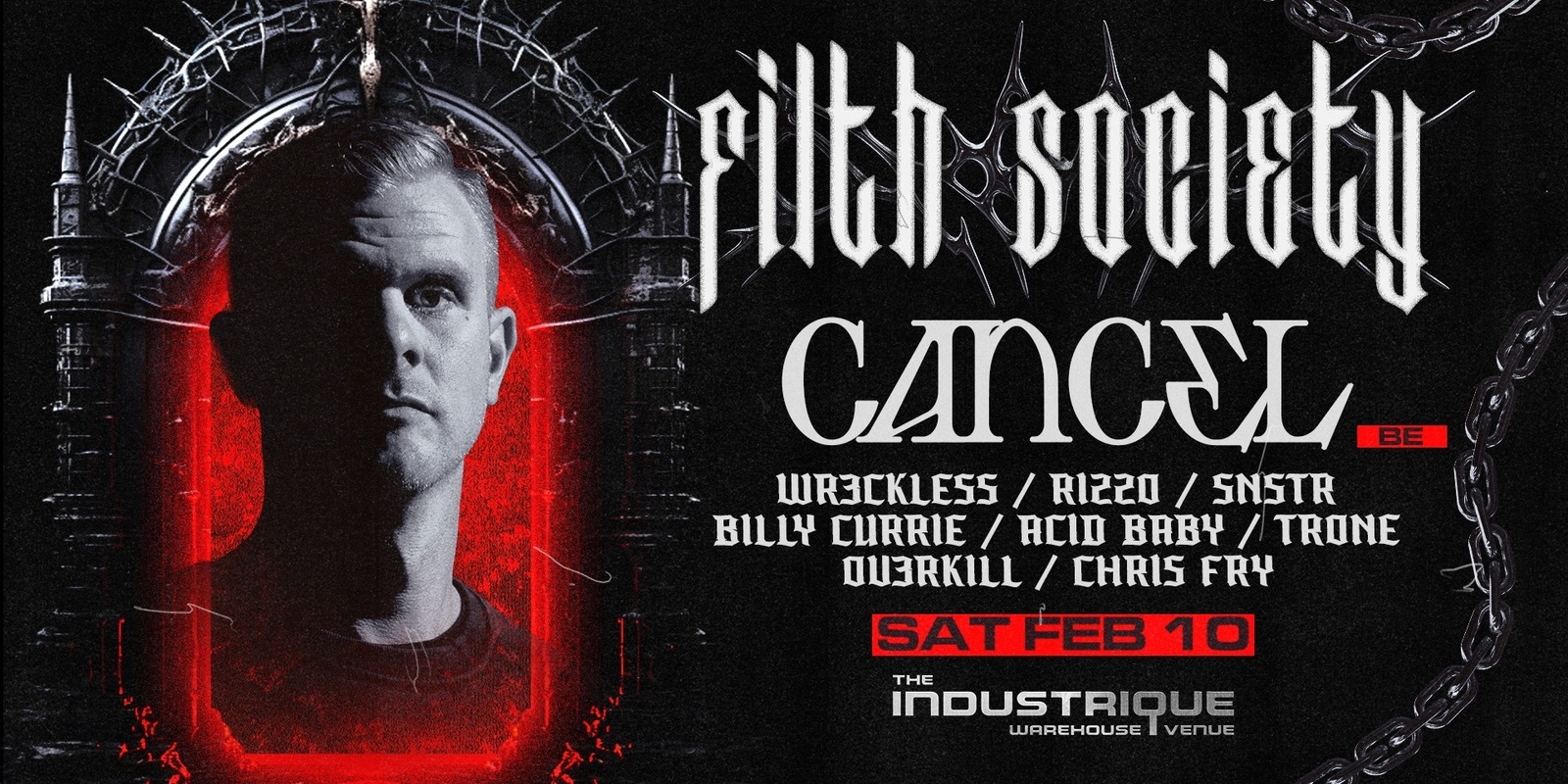 Banner image for Filth Society Ft. CANCEL (BE) @ The Industrique Warehouse