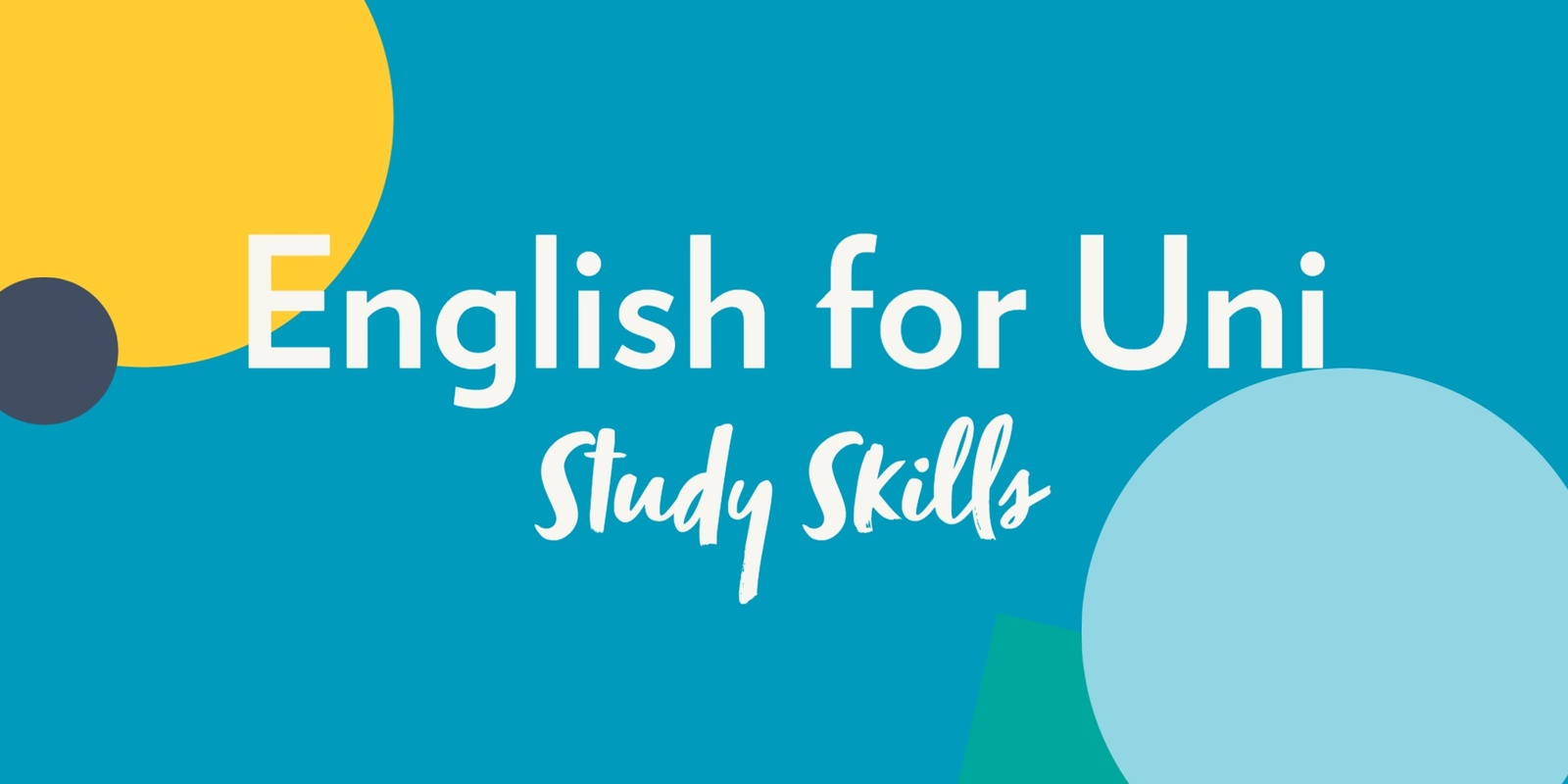 Banner image for English for Uni Course July 2024