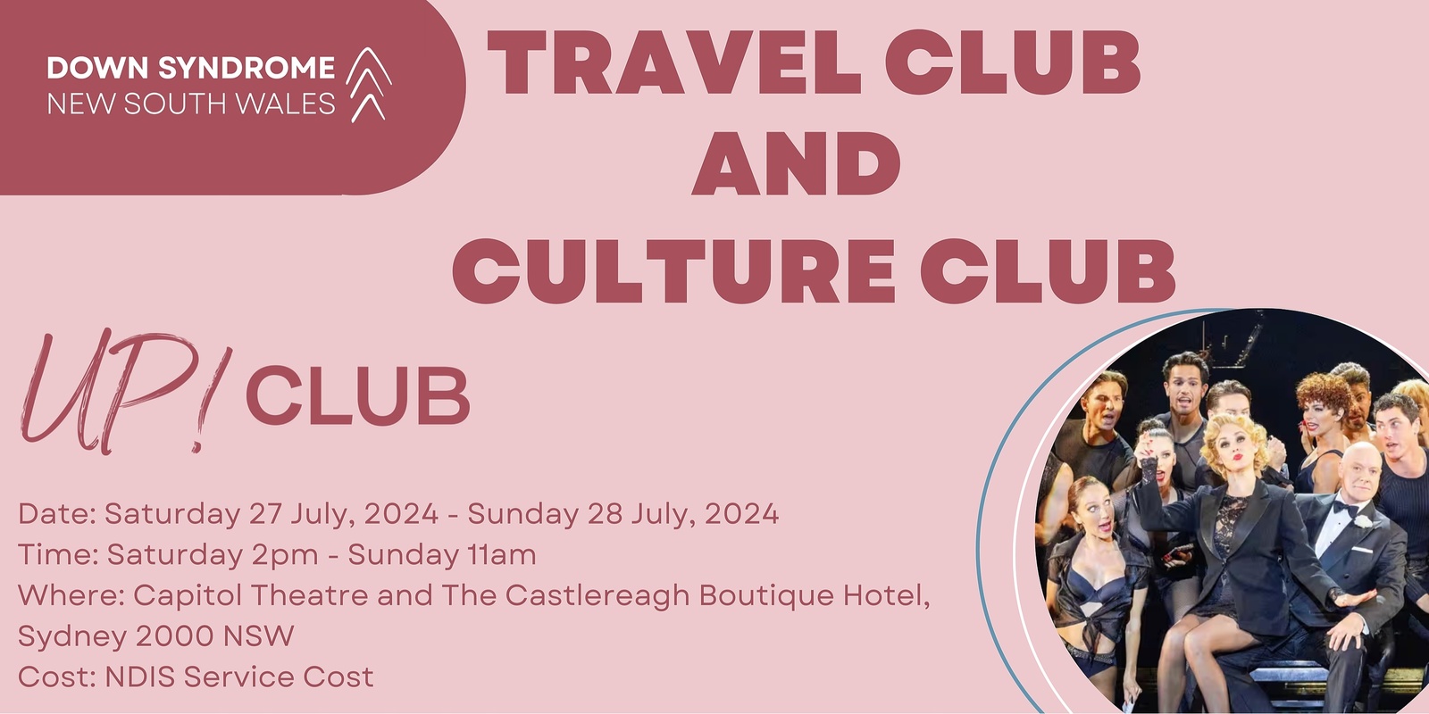 Banner image for UP! Club - Culture Club and Travel Club: Chicago the Musical - Sydney CBD