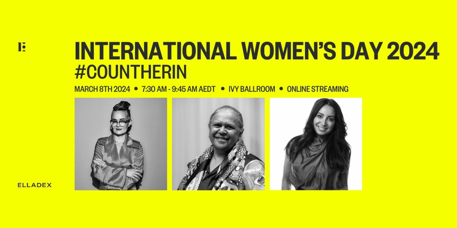 Banner image for ELLADEX Presents International Women's Day 2024 #CountHerIn