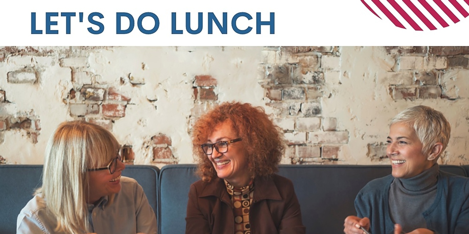 Banner image for Let's Do Lunch - EmpowHer Bairnsdale
