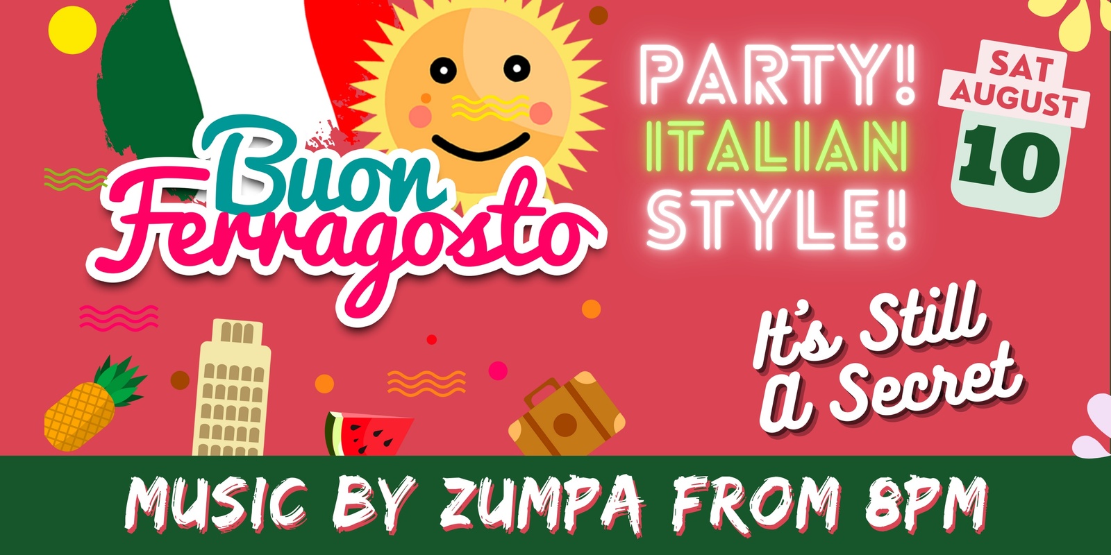 Banner image for Buon Ferragosto - Party Italian Style with Zumpa