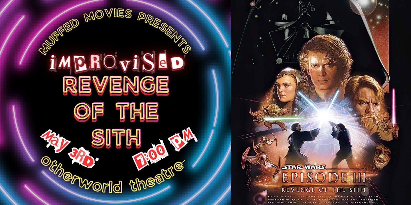 Banner image for Revenge of the Sith: An Improvised Podcast with Muffed Movies