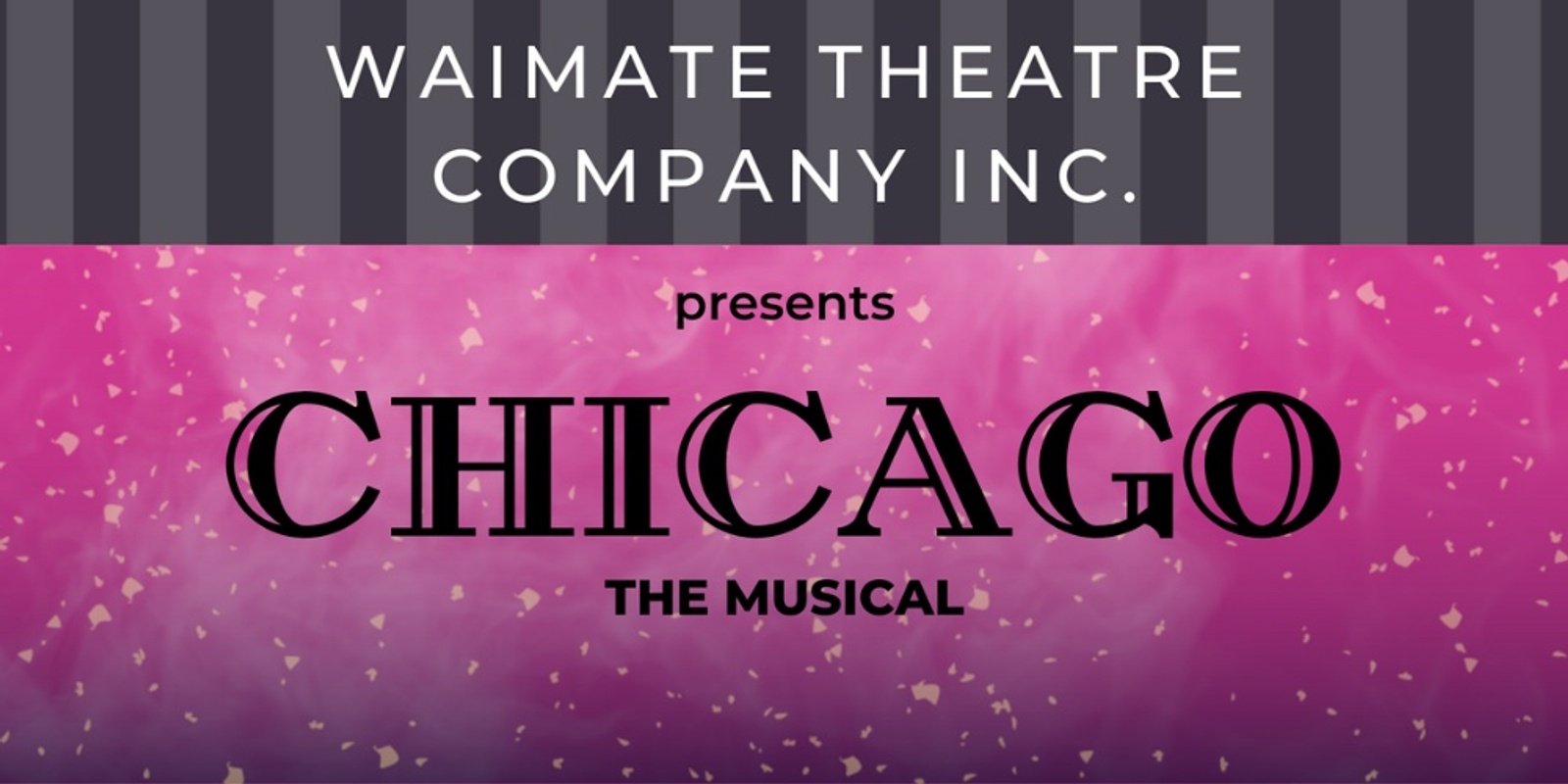 Banner image for Waimate Theatre Company presents Chicago!