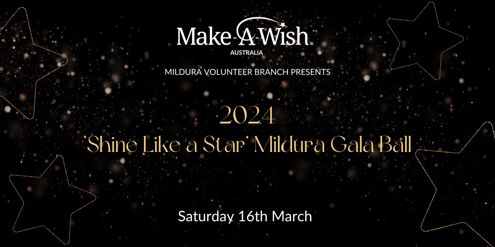 Banner image for 2024 Make-A-Wish Mildura 'Shine Like a Star' Gala Ball