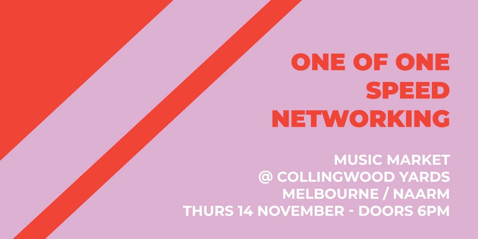 Banner image for One of One Speed Networking for Women & GNC People in Music