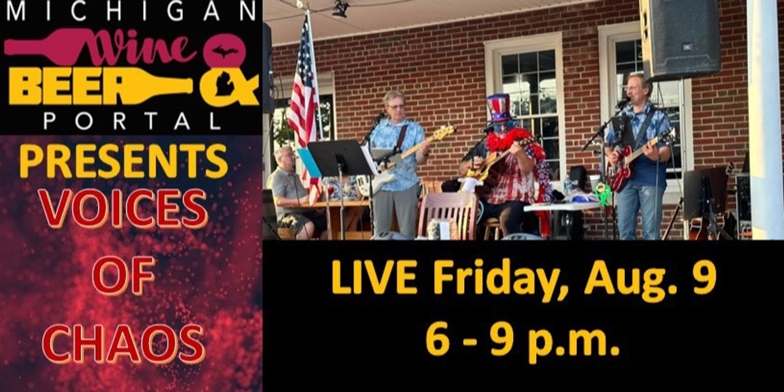 Banner image for Voices of Chaos Live - Friday, August 9th from 6 p.m. to 9 p.m. at the Michigan Wine & Beer Portal!