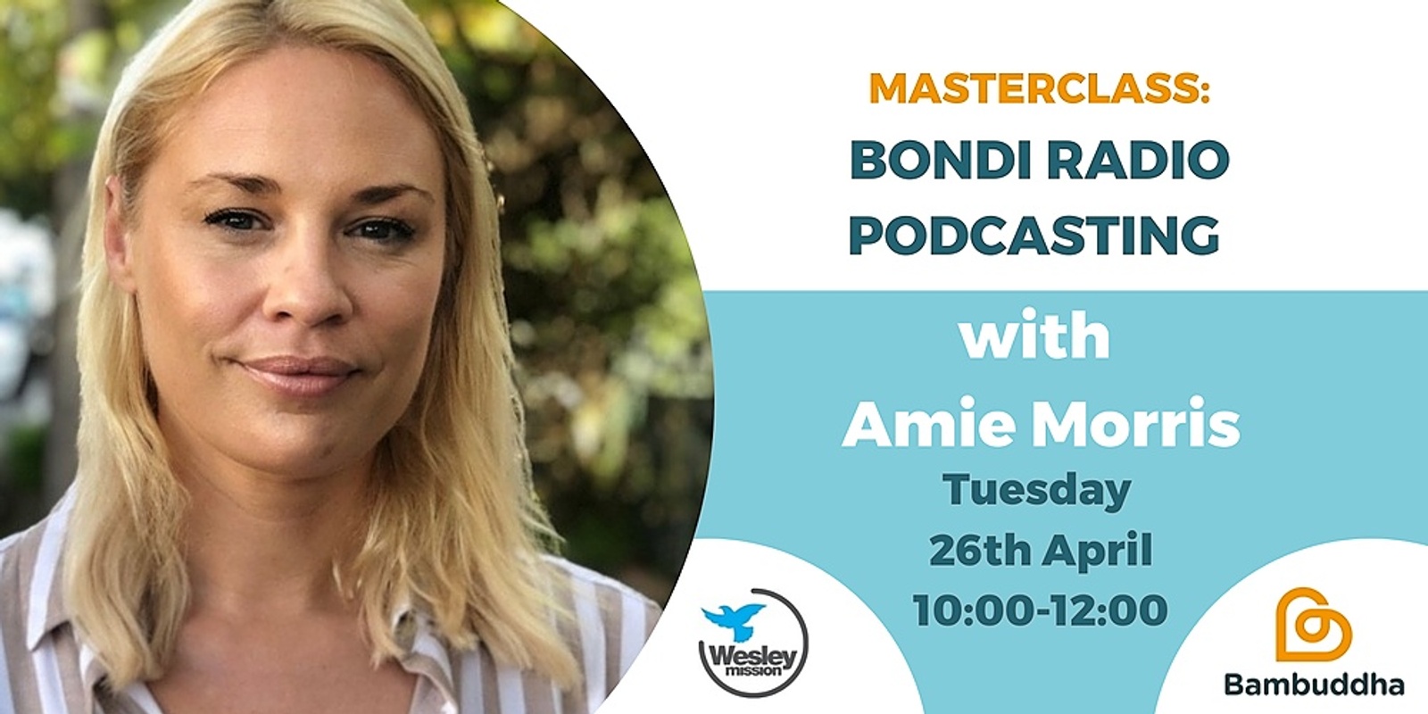 Banner image for Masterclass: Bondi Radio Podcasting with Amie Morris