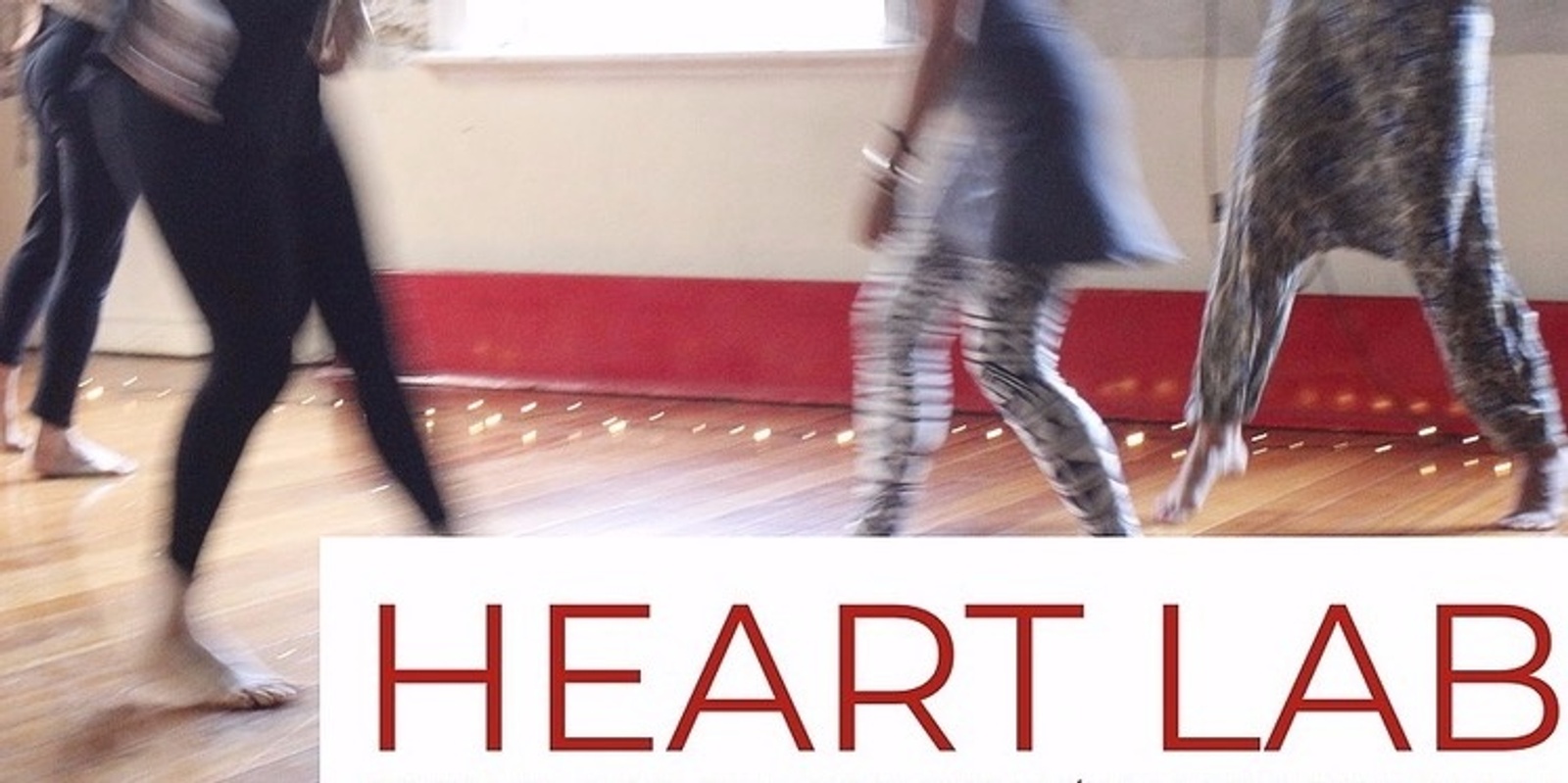 Banner image for HEART LAB - Open Floor movement weekly class