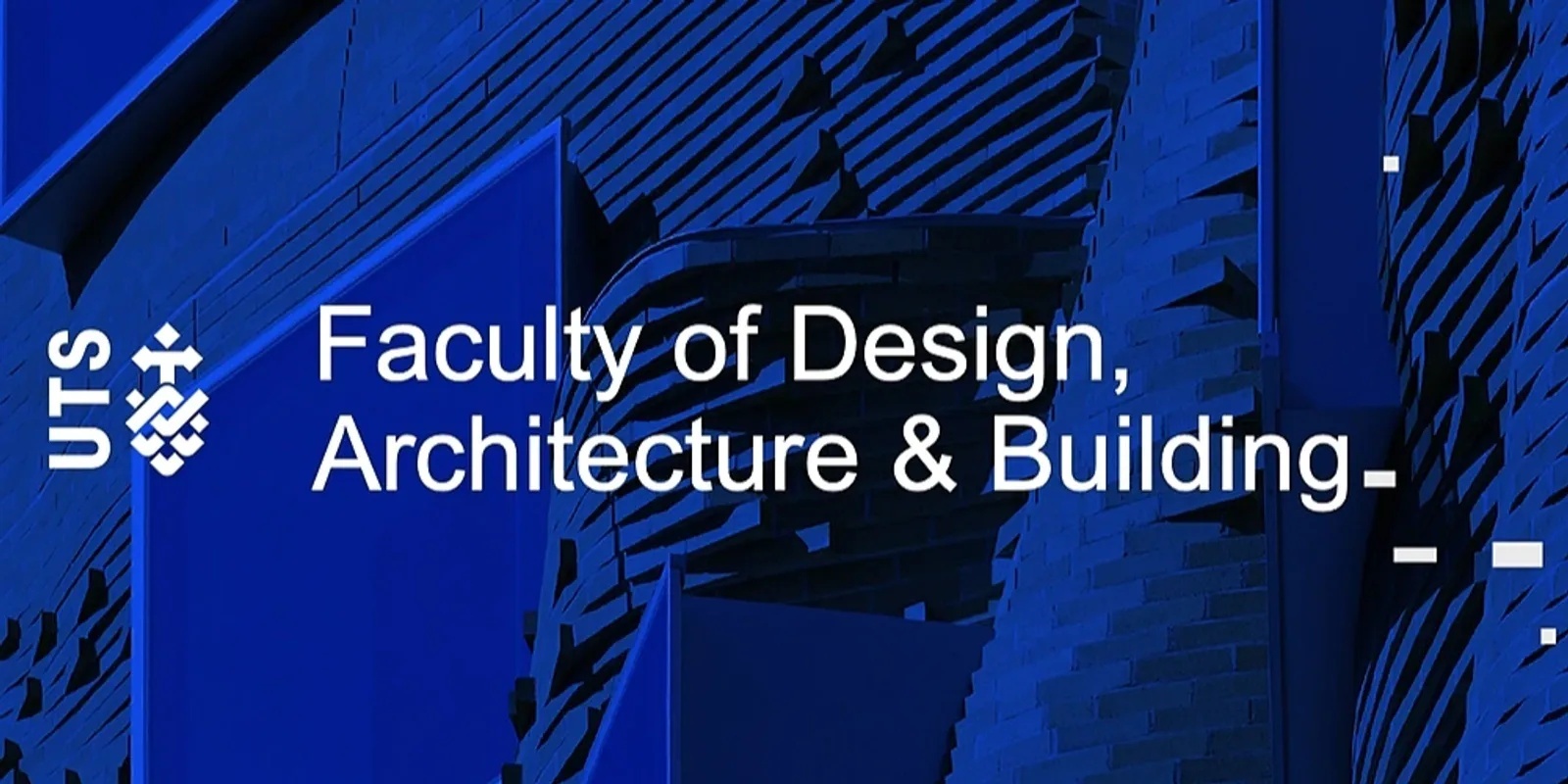 UTS Design, Architecture and Building (DAB)'s banner