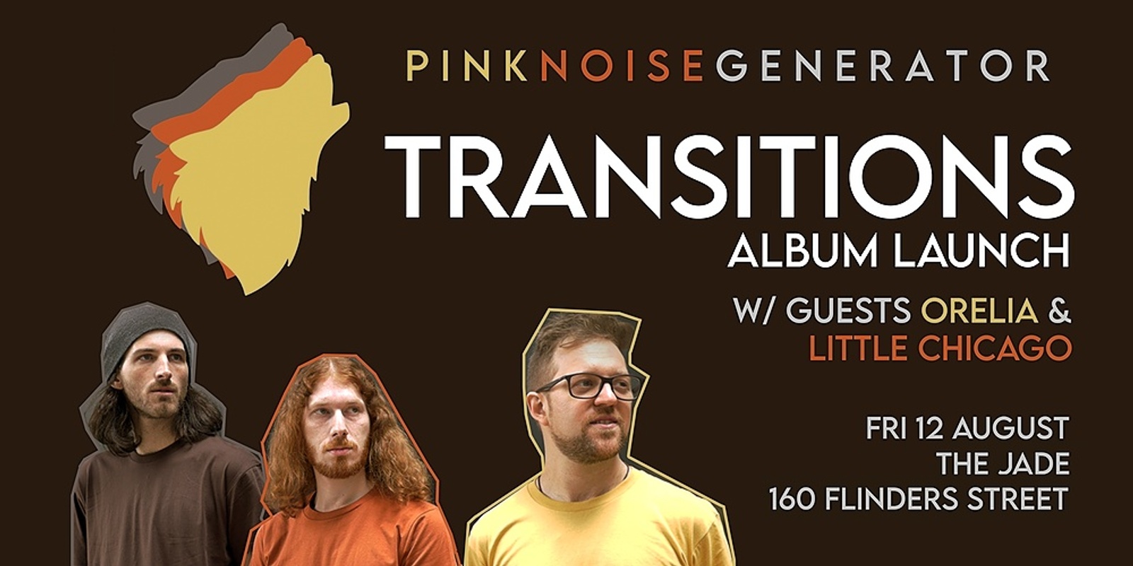 Banner image for Pink Noise Generator - 'Transitions' Album Launch
