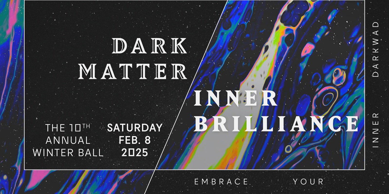 Banner image for Dark Matter/Inner Brilliance - BWB Chicago's 10th Annual Winter Ball