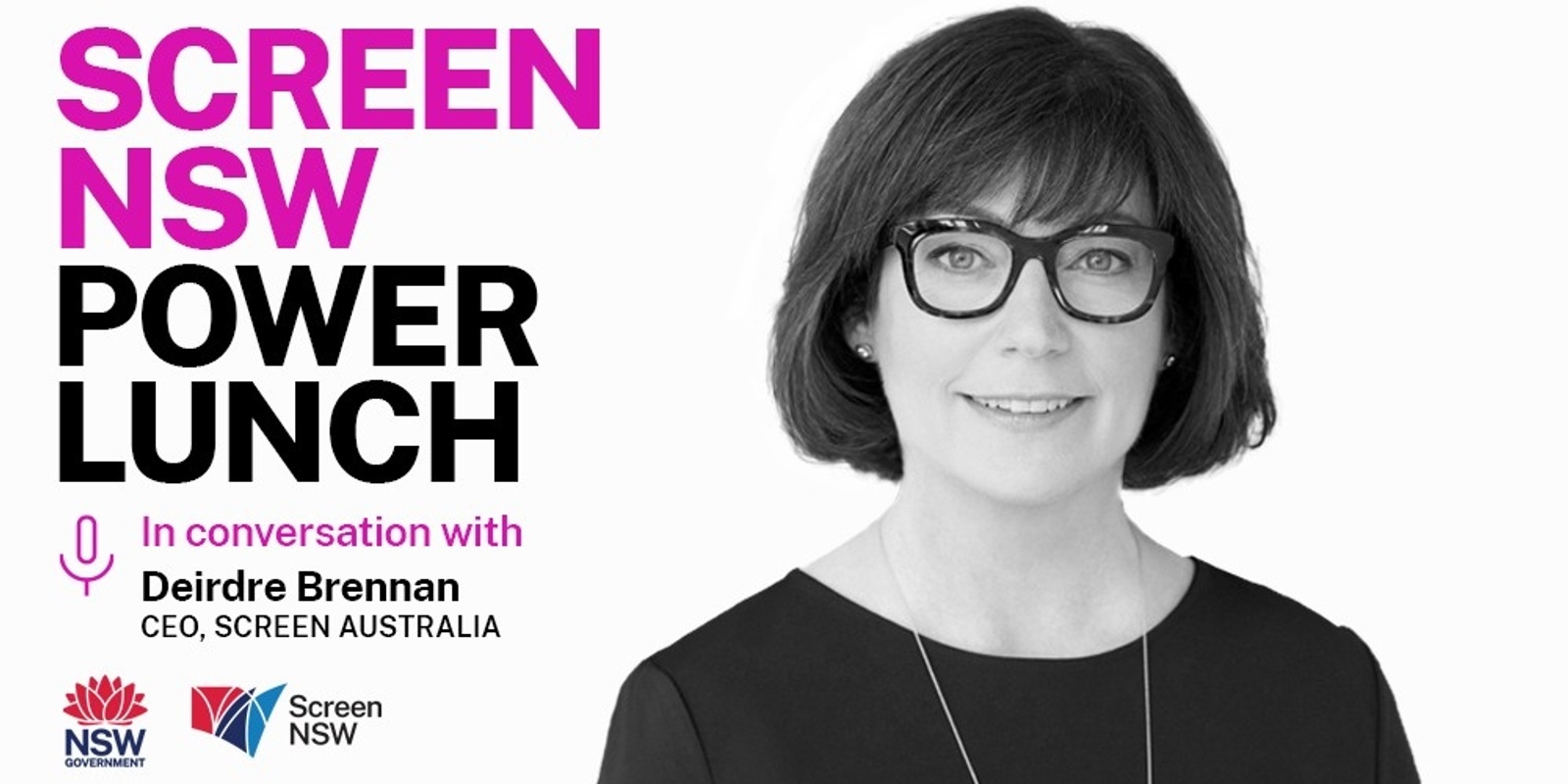 Banner image for Screen NSW Power Lunch webinar: With Deirdre Brennan, CEO of Screen Australia