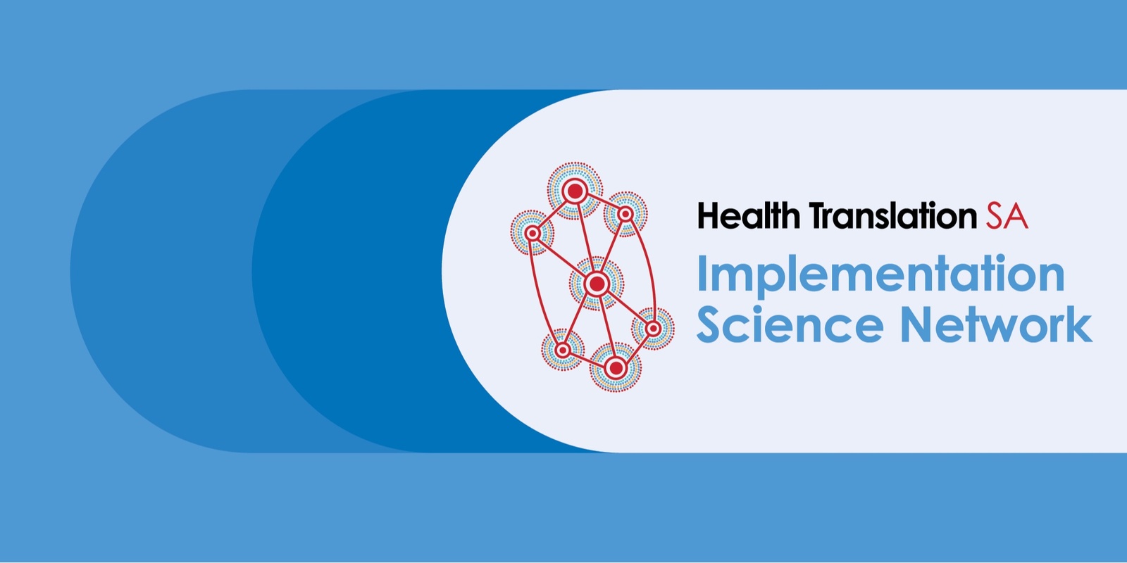 Banner image for Collaborative Innovations in Health: HTSA Implementation Science Network Meeting