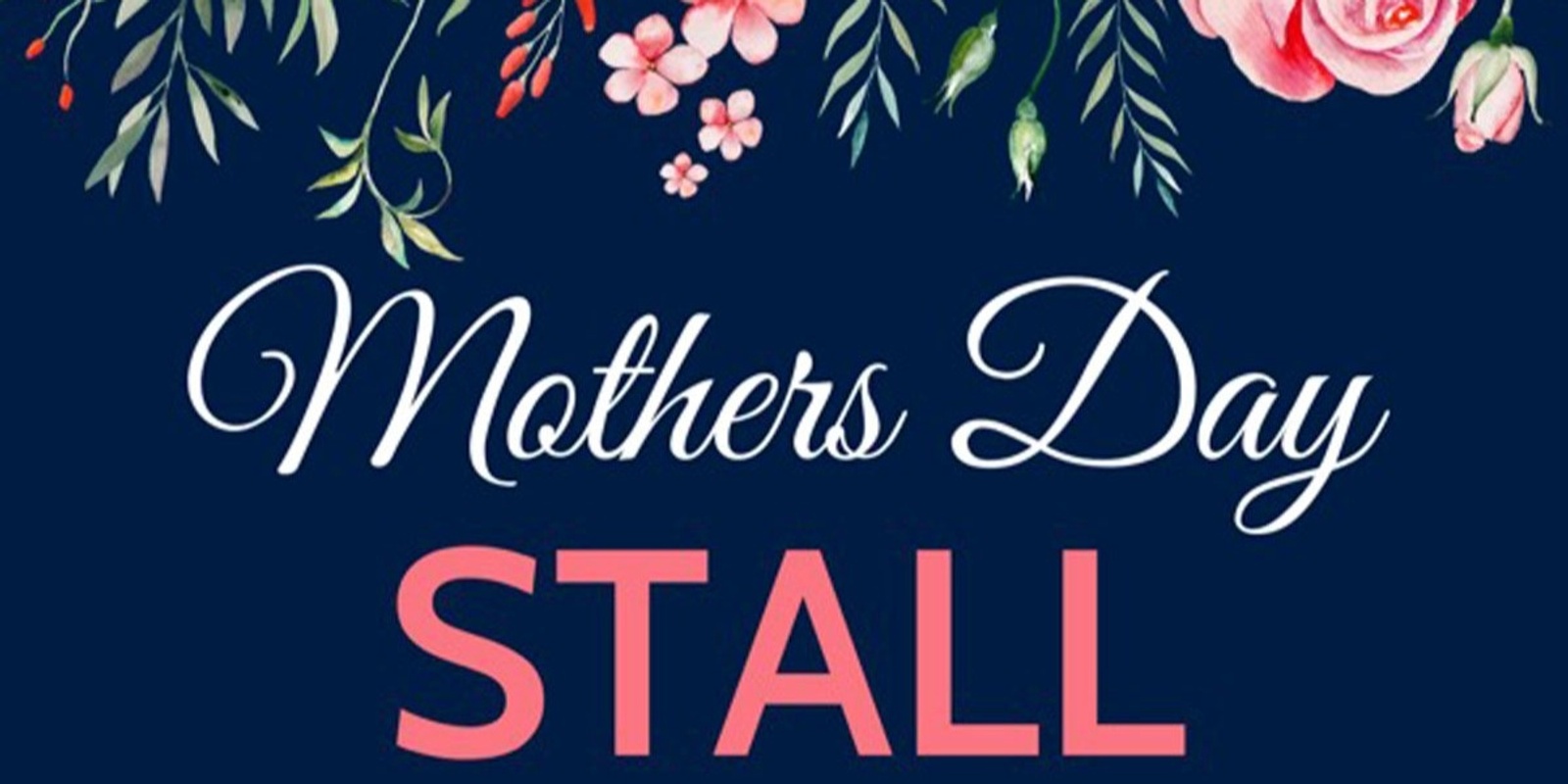 Banner image for Mother's Day Stall 2024