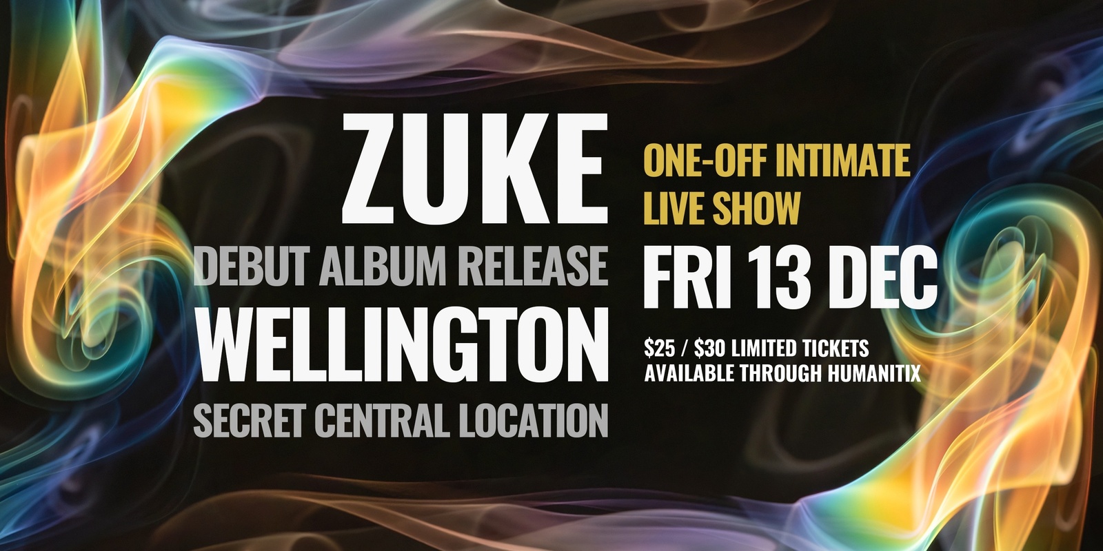 Banner image for Zuke "Come Closer" Album Release (WGTN)