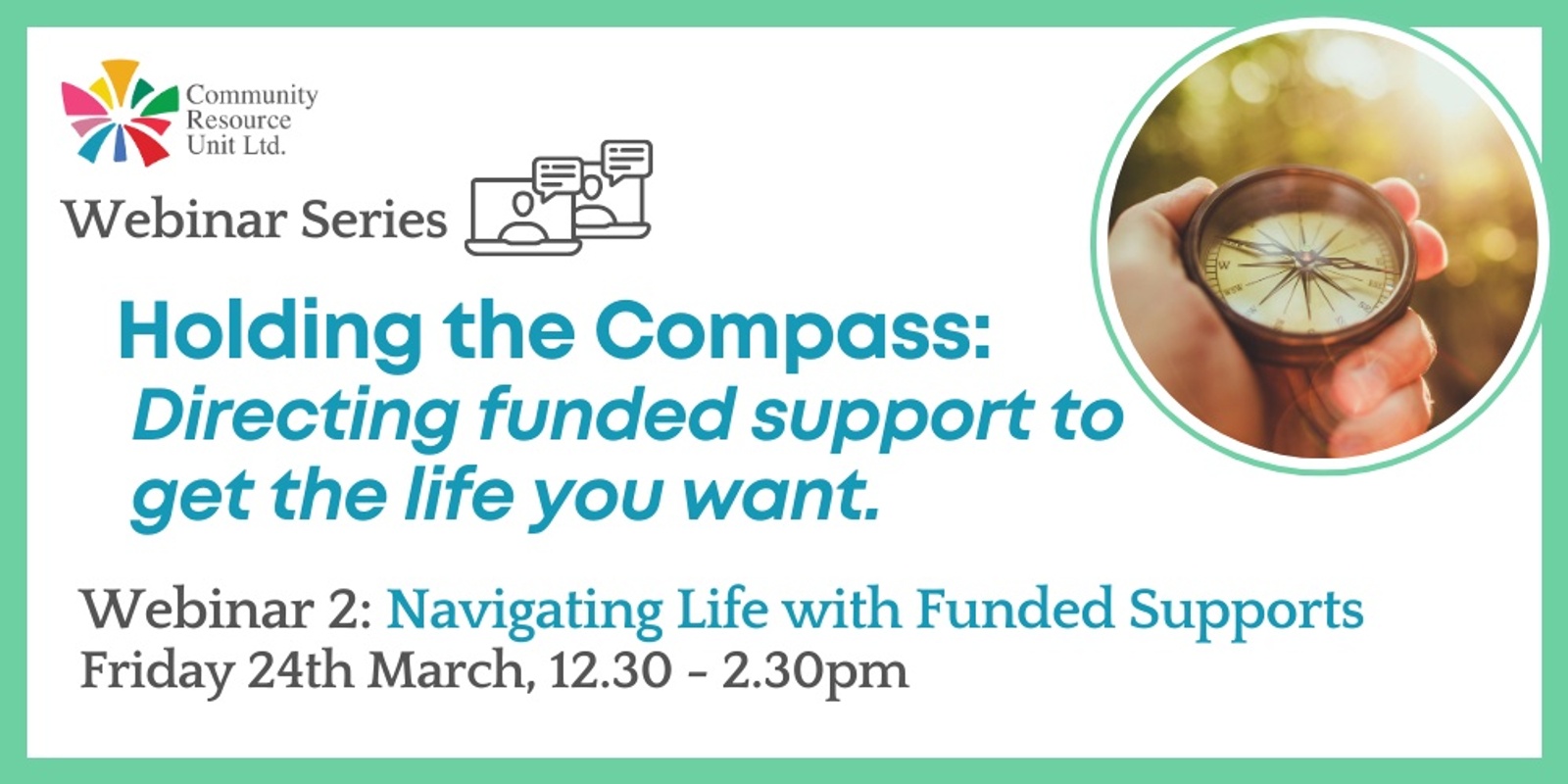 Holding the Compass Webinar 2: Navigating Life with Funded Supports