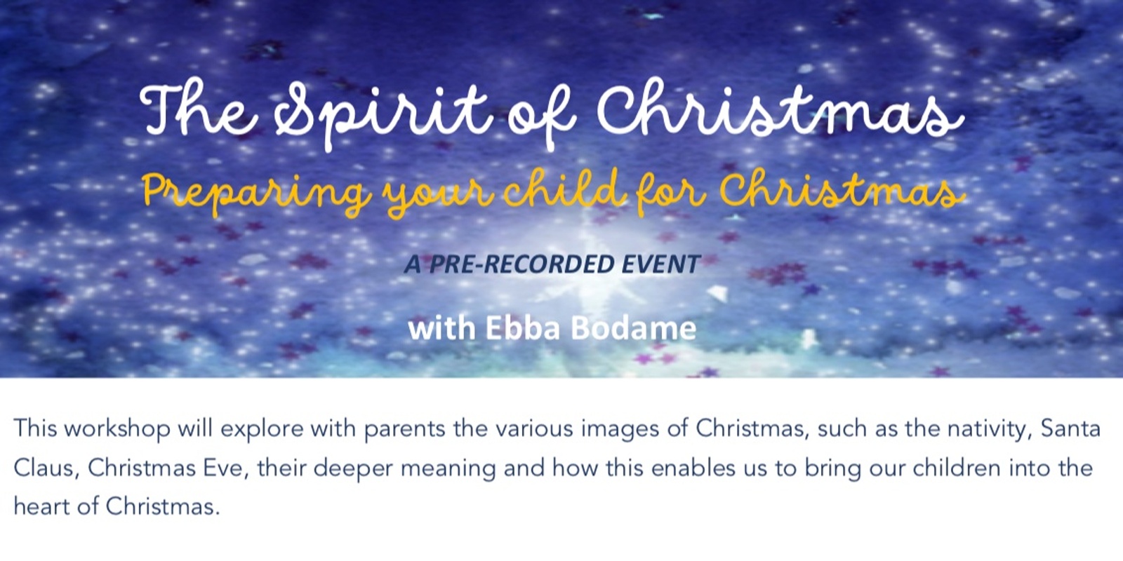 Banner image for Ebba Bodame's 'The Spirit of Christmas - Preparing Children for Christmas' 