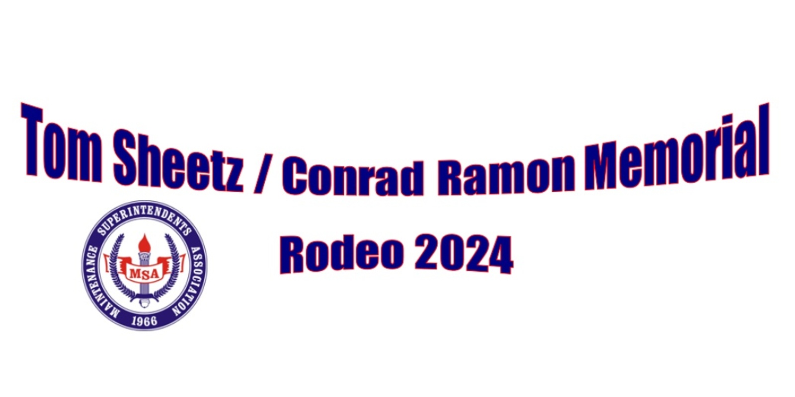 Banner image for Tom Sheetz/ Conrad Ramon Memorial Roadeo 2024
