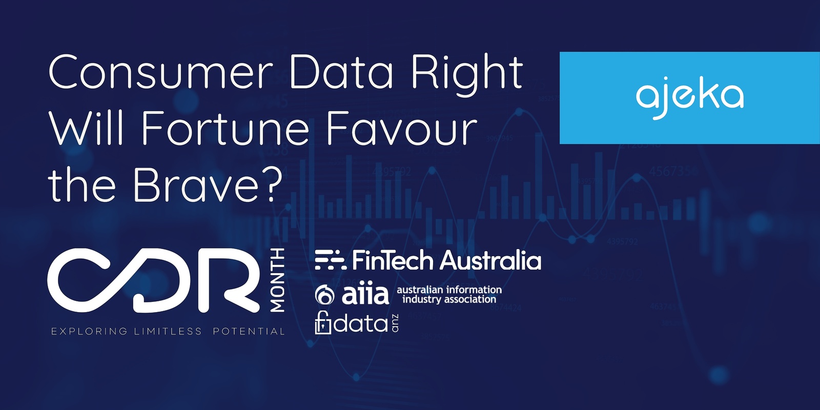 Banner image for Consumer Data Right: Will Fortune Favour the Brave? | CDR Month Satellite Event 