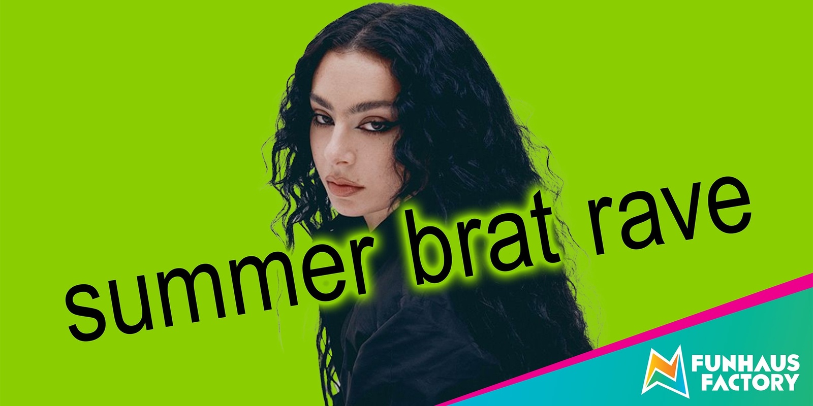 Banner image for summer brat rave