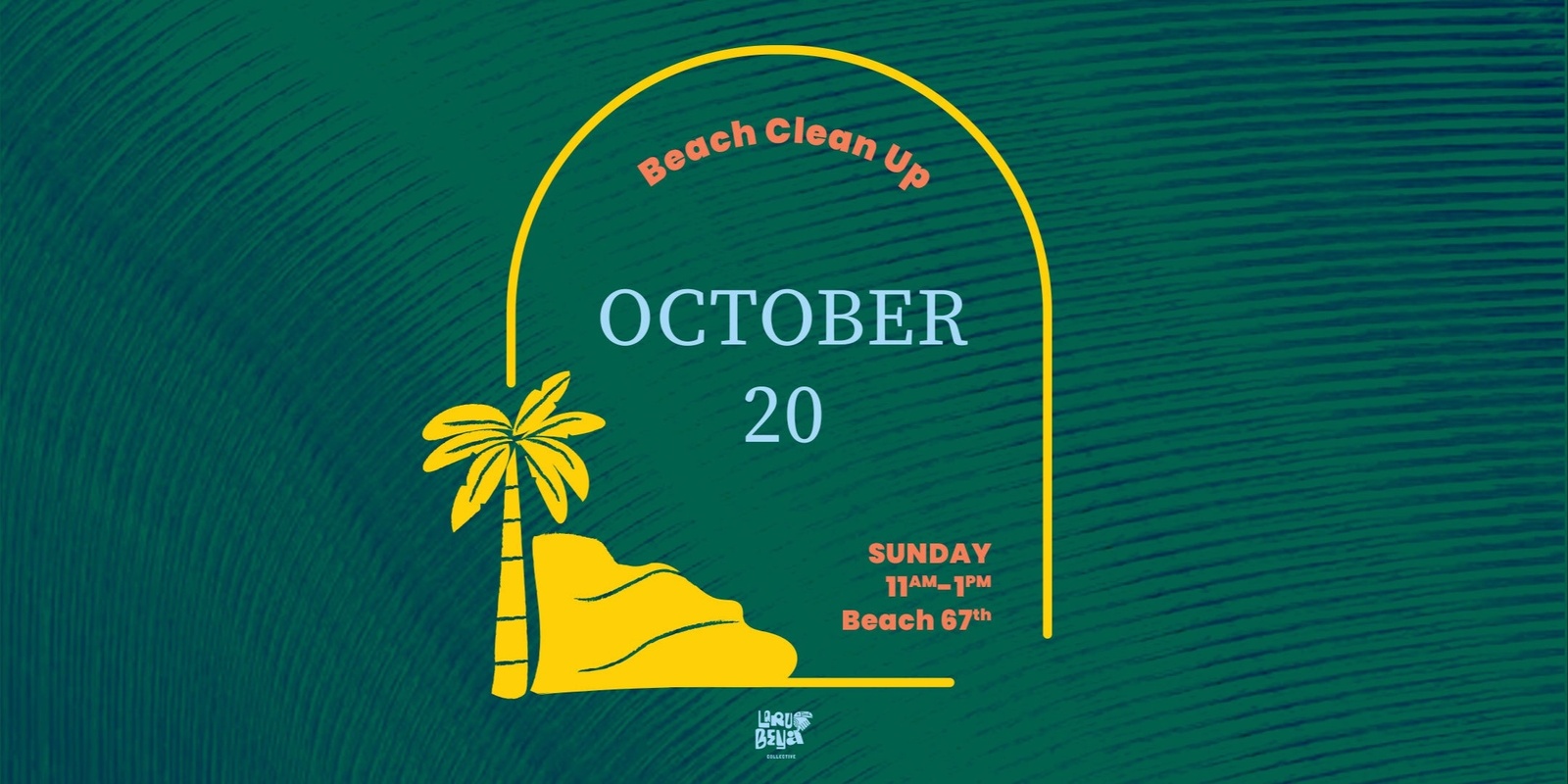 Banner image for LARU BEYA COLLECTIVE | BEACH CLEAN UP | October 2024