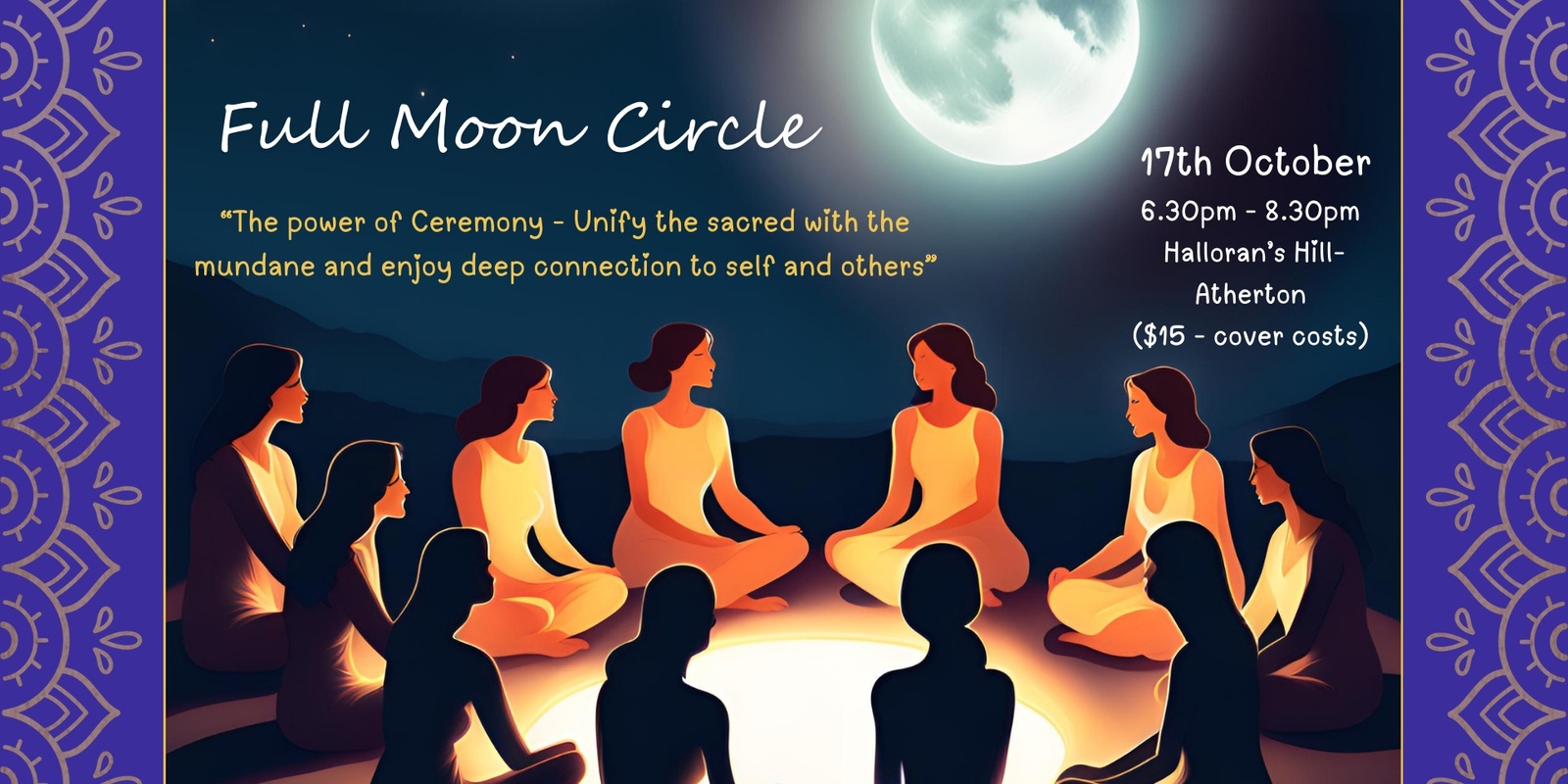 Banner image for Full Moon Circle - 17th Oct 6.30pm - 8.30pm