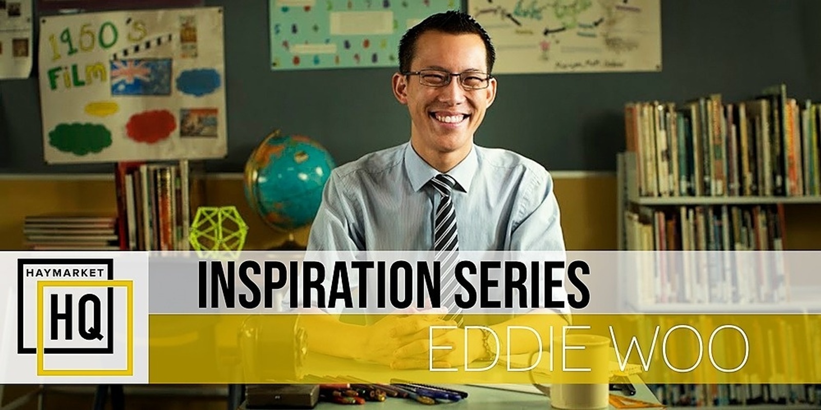 Banner image for Haymarket HQ Inspiration Series: The Wonderful World of Eddie Woo