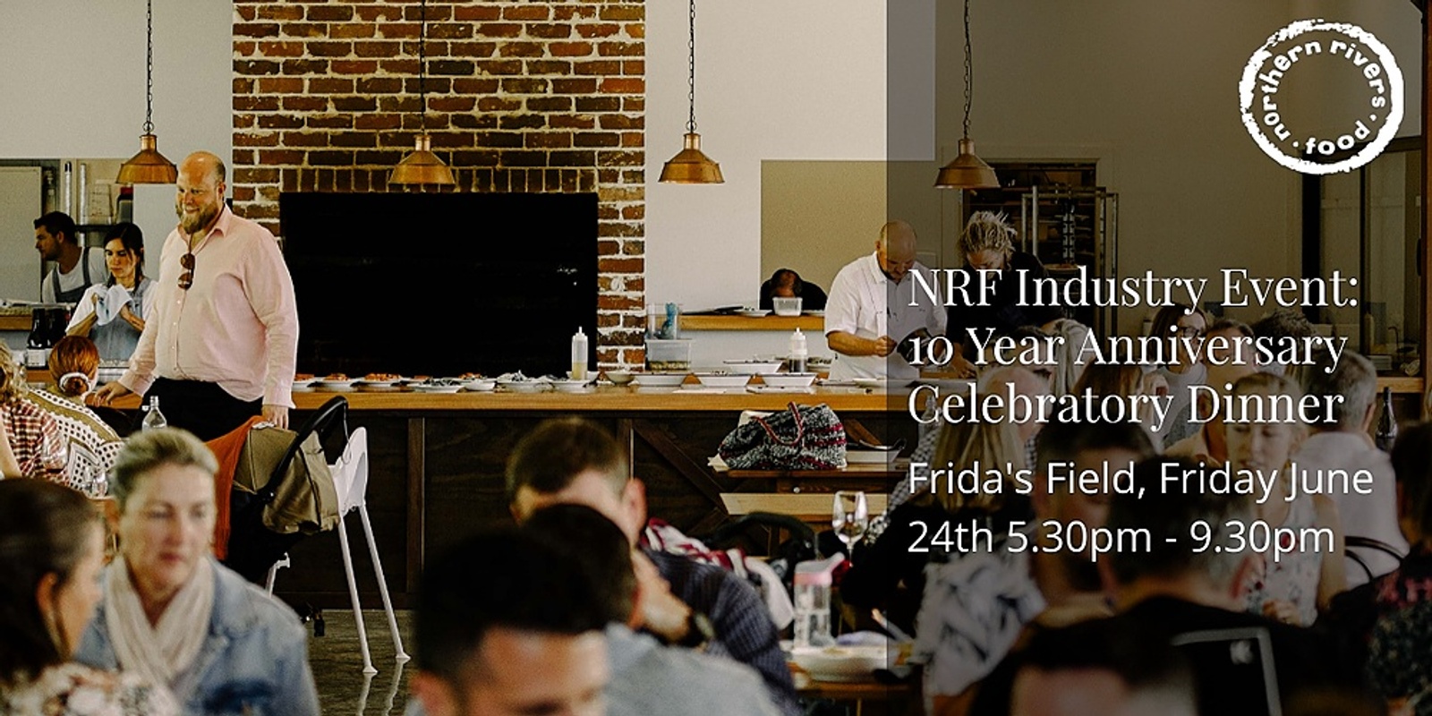 Banner image for NRF 10+ Year Anniversary Celebratory Dinner at Frida's Field