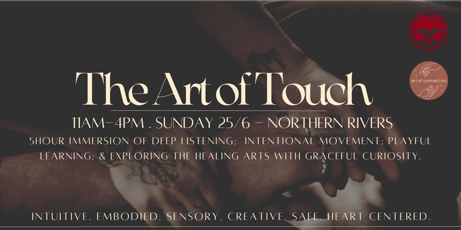 Banner image for The Art of Touch - Northern Rivers