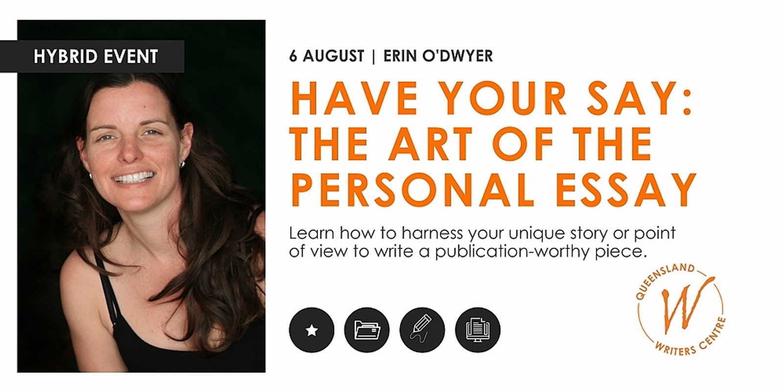 Banner image for Have Your Say – The Art Of The Short Personal Essay with Erin O'Dwyer