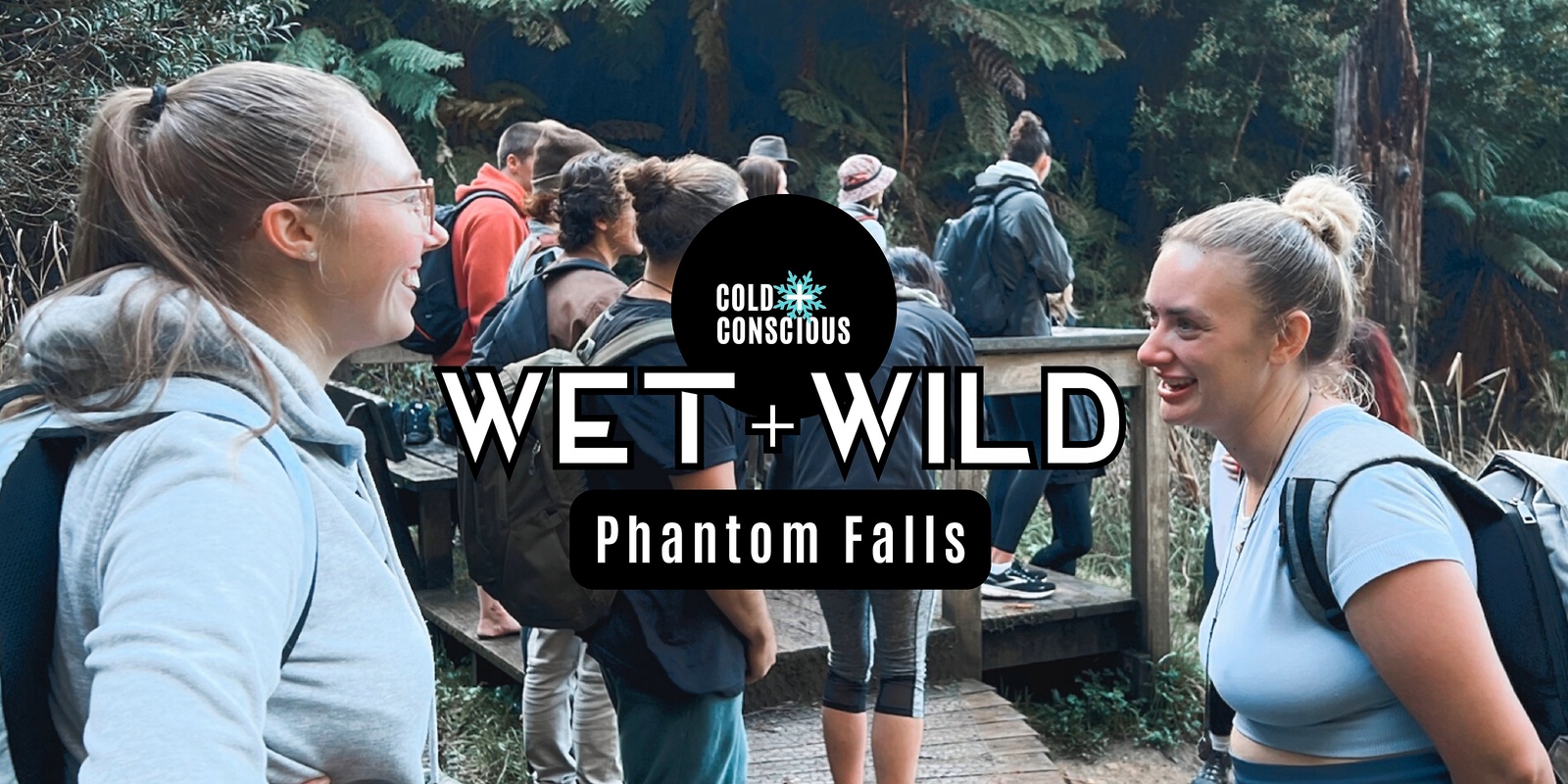 Banner image for Wet + Wild: Phantom Falls (July 2023)