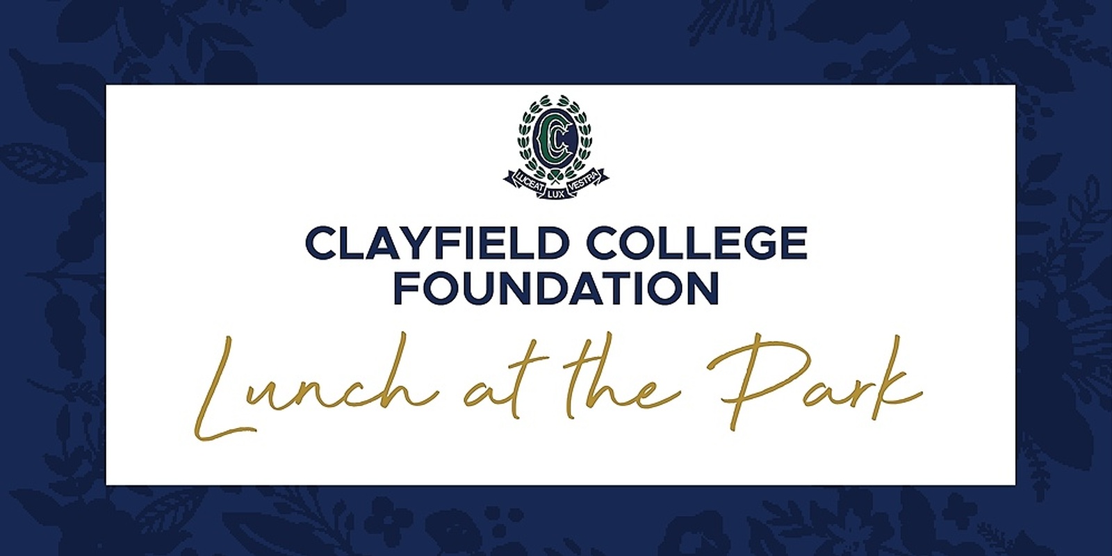 Banner image for Clayfield College Lunch at the Park