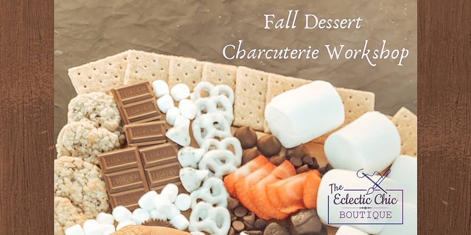 Banner image for Fall Dessert Charcuterie Board Making Workshop