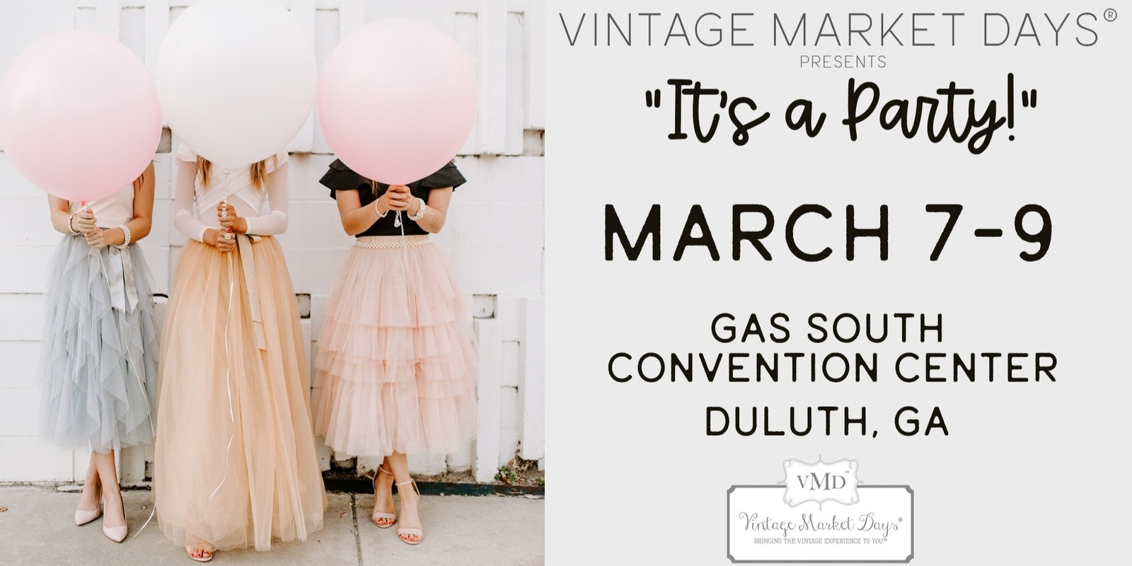 Banner image for Vintage Market Days® of Greater Atlanta presents "It's a Party!"