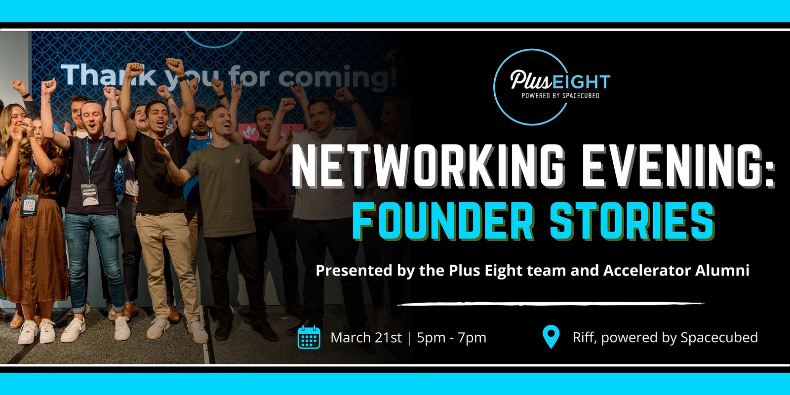 Banner image for Spacecubed's Networking Evening: Founder Stories, presented by Plus Eight