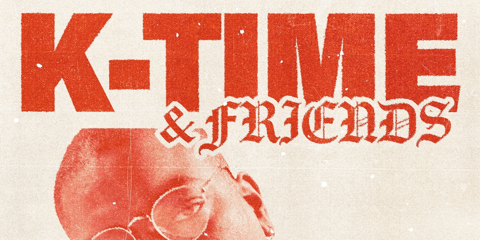 Banner image for K-TIME & FRIENDS | VIP GUESTLIST BEFORE 11PM! THE CLIFF DIVE FRIDAYS!