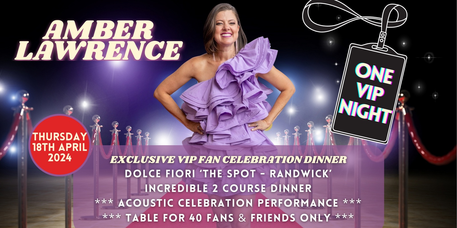 Banner image for One VIP Night 2024 - an exclusive event dinner with Amber, and it's her birthday!