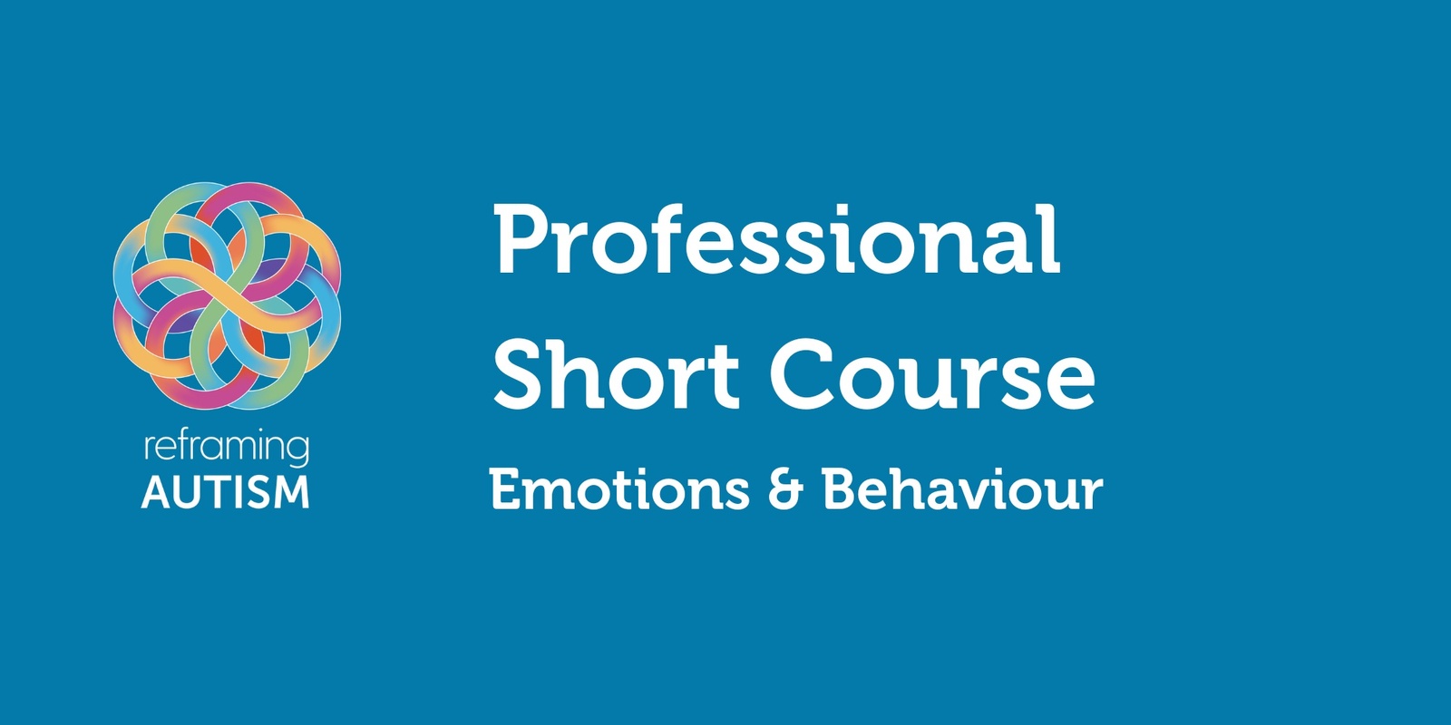 Banner image for Professional Short Course: Emotions & Behaviour