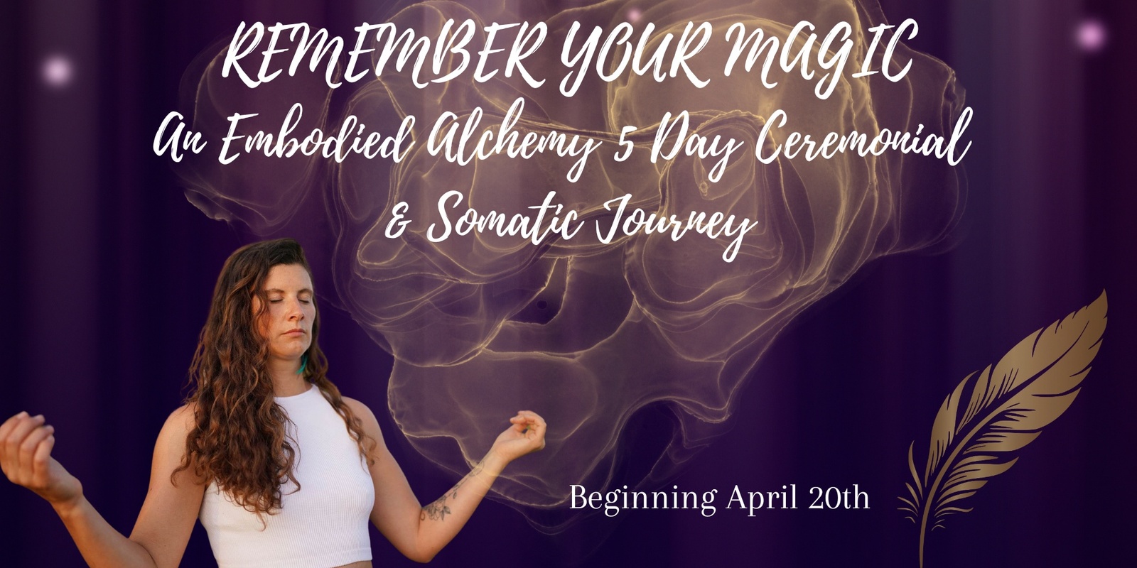 Banner image for Remember Your Magic 5 Day Journey