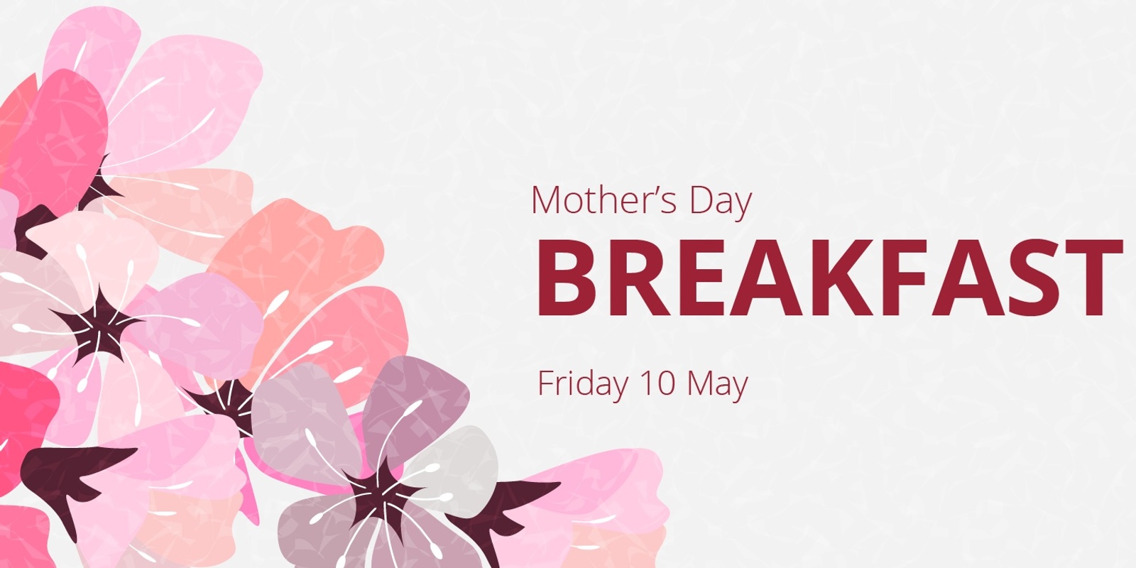 Banner image for 2024 Mother's Day Breakfast