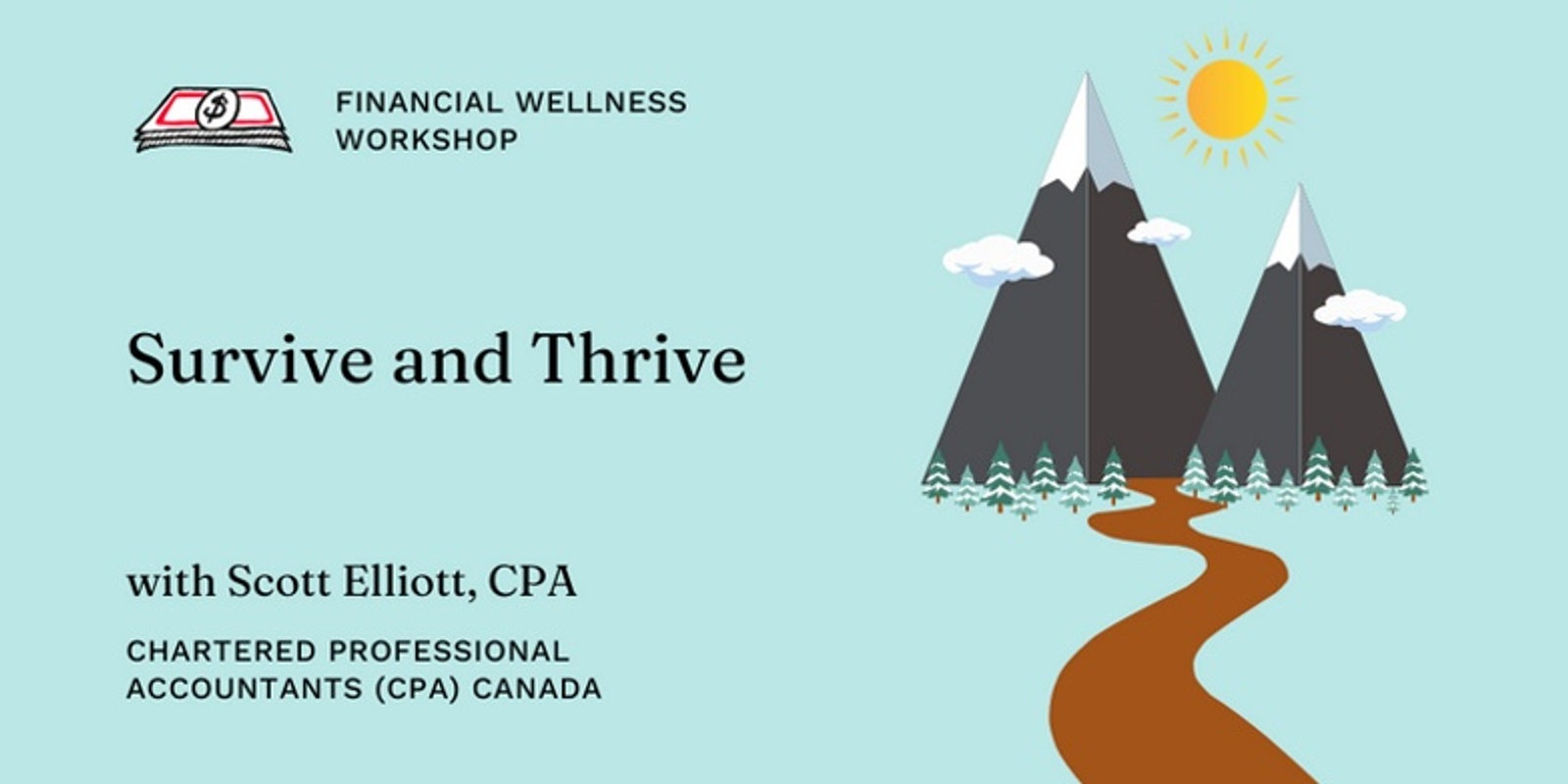 Banner image for Financial Wellness Workshop: Survive and Thrive 