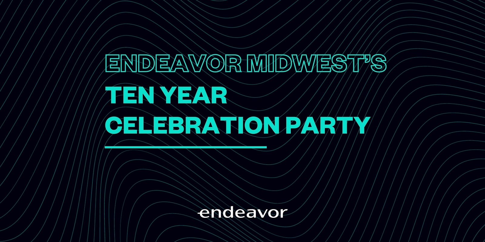 Banner image for Endeavor Midwest's 10 Year Celebration