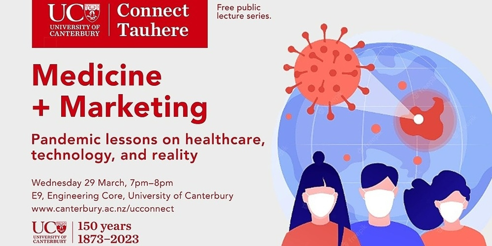 UC Connect public talk - Medicine + Marketing: pandemic lessons on healthcare, technology, and reality