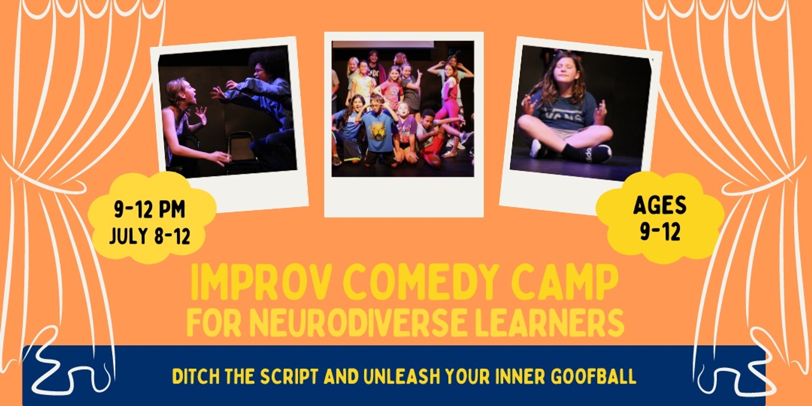 Banner image for Improv Comedy Camp for Neurodiverse Learners (Ages 9-12)