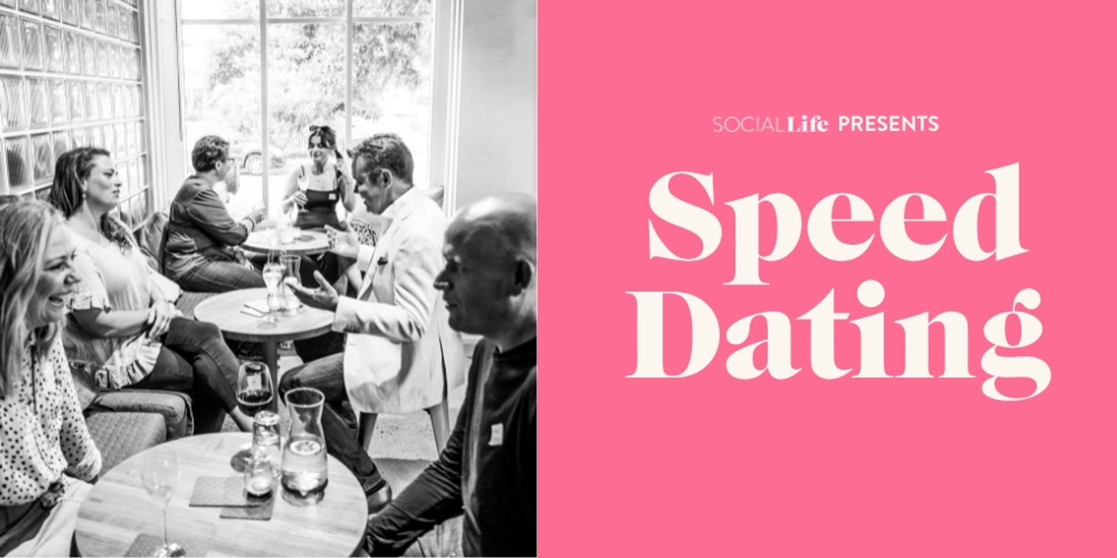 Banner image for SocialLife Presents Speed Dating: The Valentines Edition