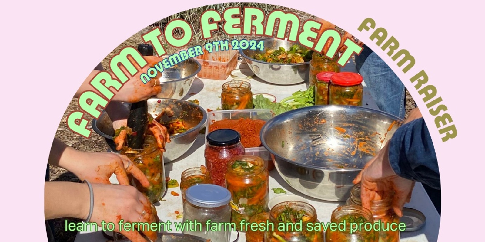 Banner image for Farm to Ferment: fermenting with farm fresh produce