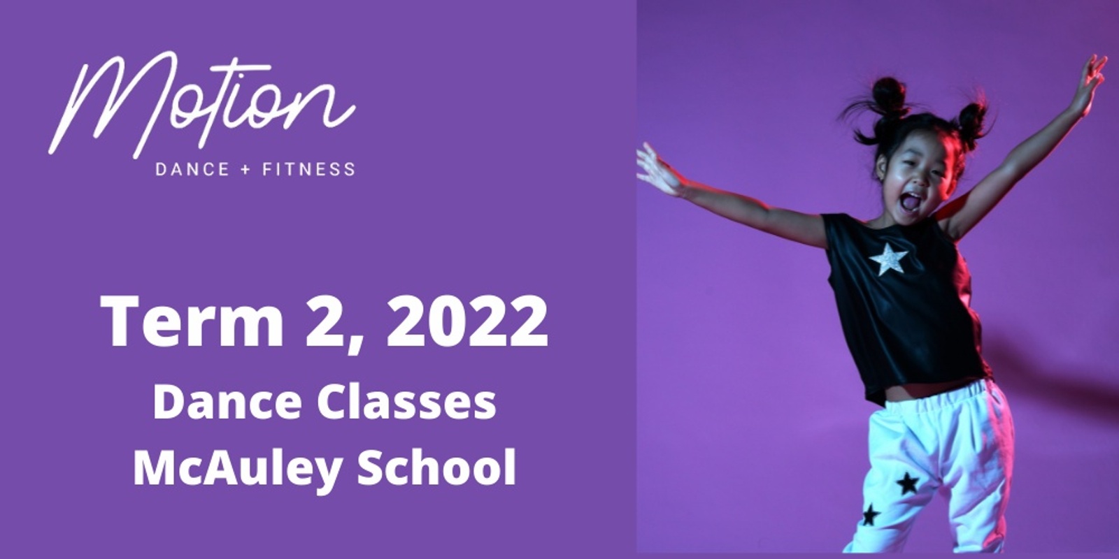 Banner image for Term 2, 2022 Dance Classes at McAuley School 