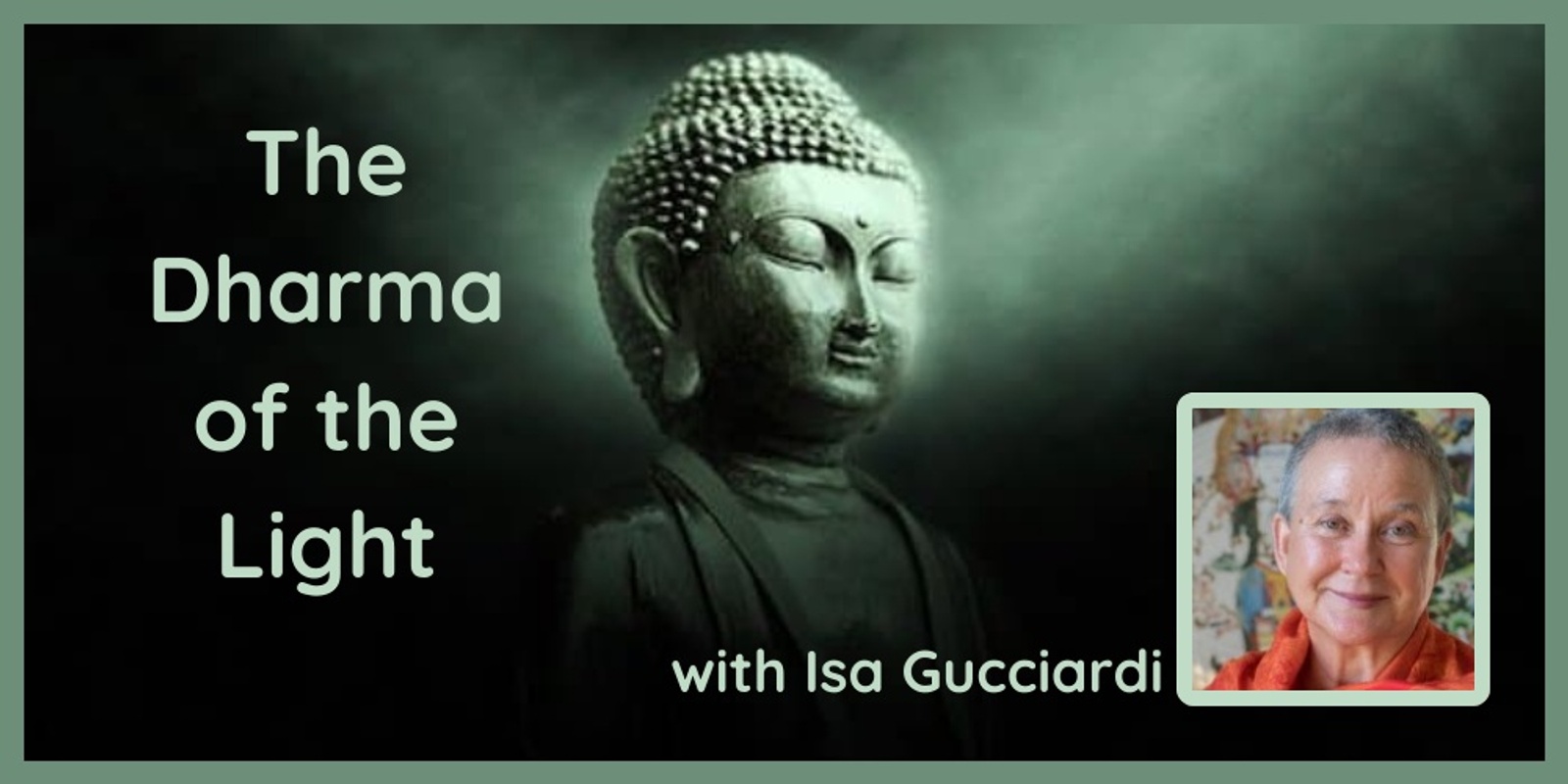 Banner image for The Dharma of the Light