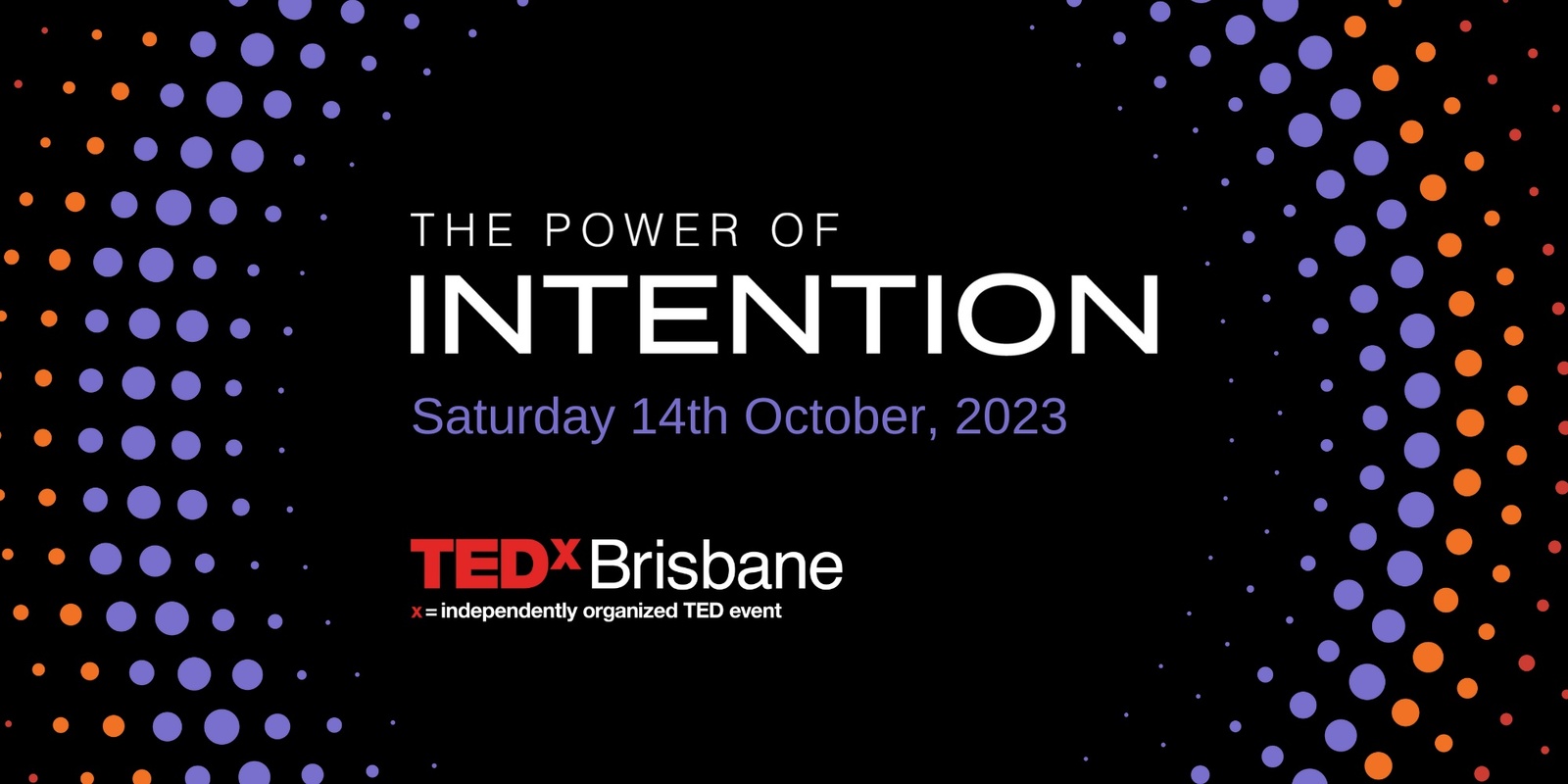 Banner image for TEDxBrisbane 2023: The Power of Intention